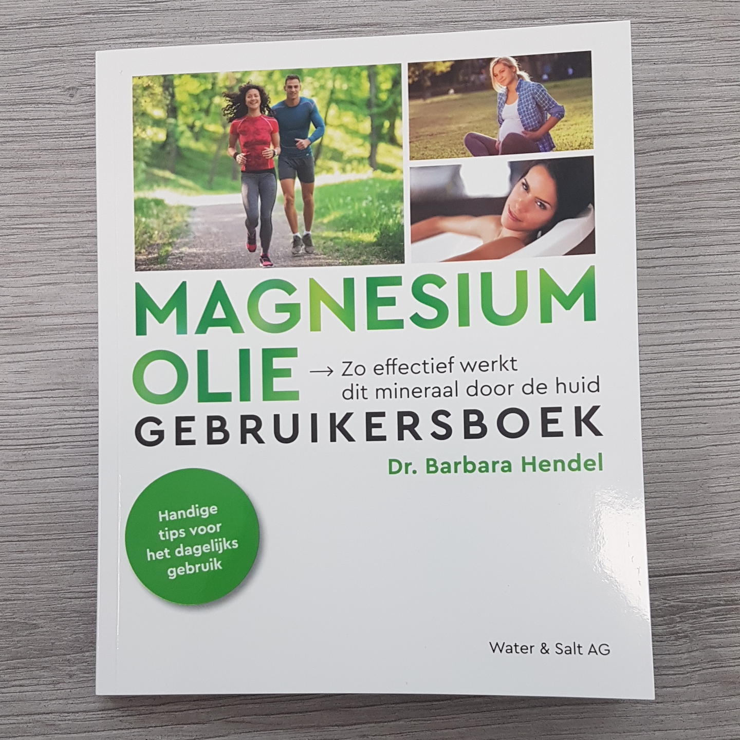 Magnesiumolie Gebruikersboek Dr. Barbara Hendel